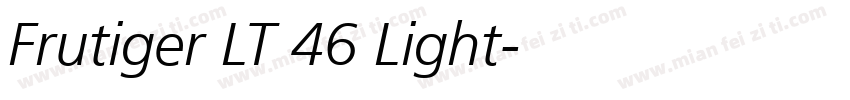 Frutiger LT 46 Light字体转换